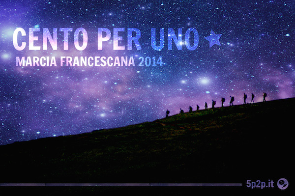 Cento per uno - Marcia Francescana 2014